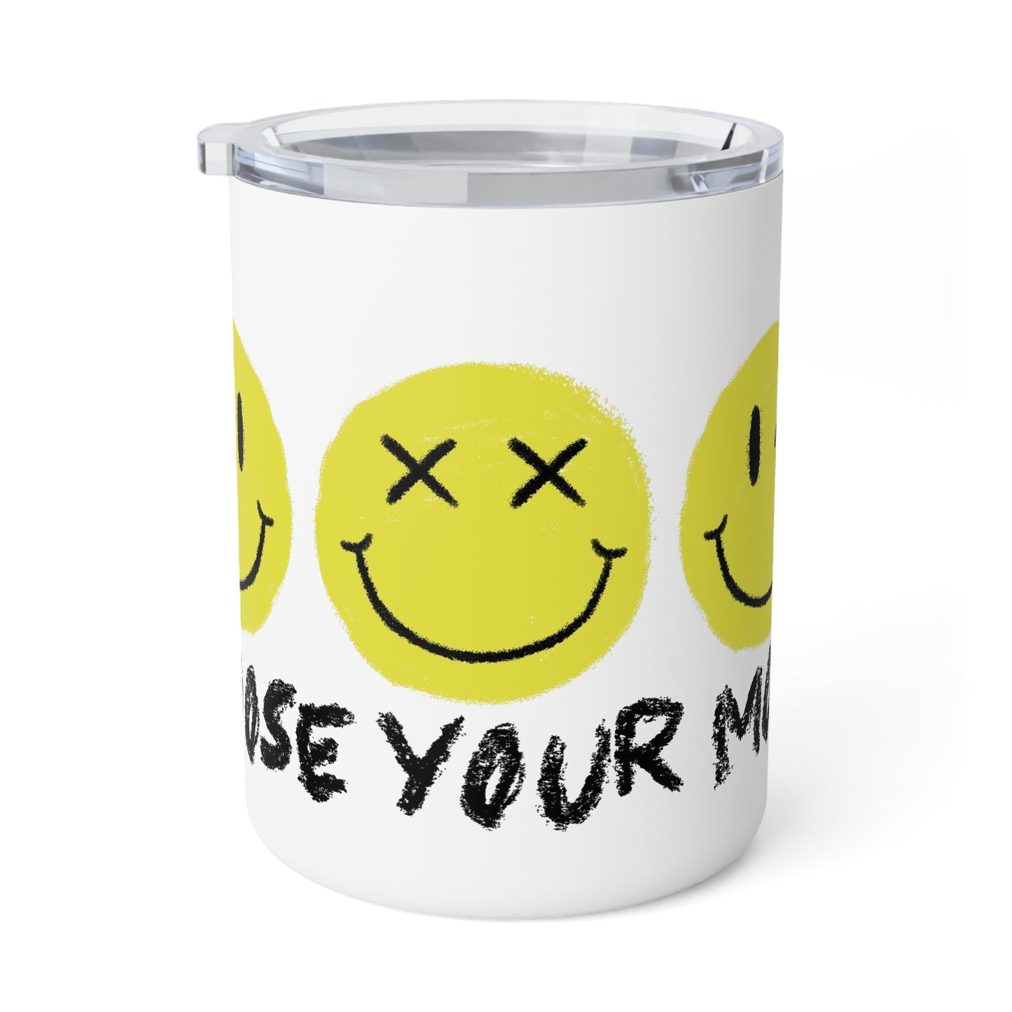 Choose Your Mood | Insulated Coffee Mug, 10oz